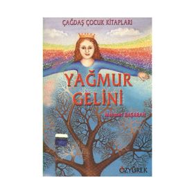 YAĞMUR GELINI - MEHMET BAŞARAN