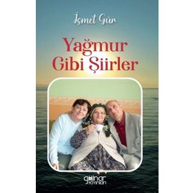 Yağmur Gibi Şiirler Gülnar Yayınları