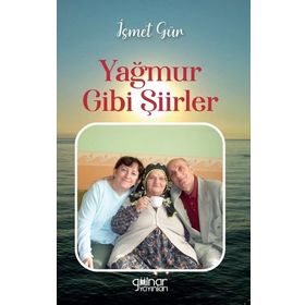 Yağmur Gibi Şiirler Gülnar Yayınları