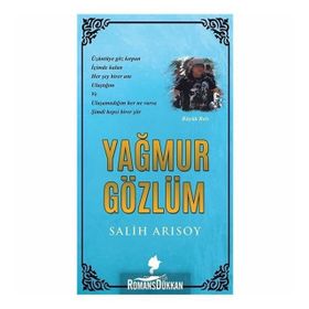 Yağmur Gözlüm - Salih Arısoy