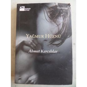 YAĞMUR HÜZNÜ - AHMET KARCILILAR
