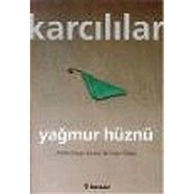 YAĞMUR HÜZNÜ - AHMET KARCILILAR