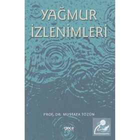 Yağmur İzlenimleri - Mustafa Tözün