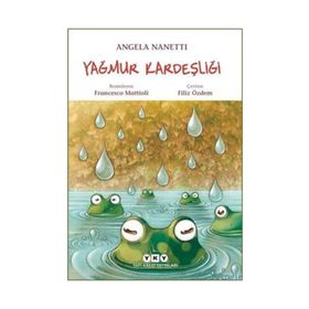 Yağmur Kardeşliği - Angela Nanetti