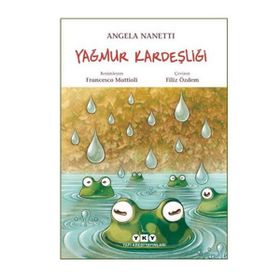 Yağmur Kardeşliği - Angela Nanetti