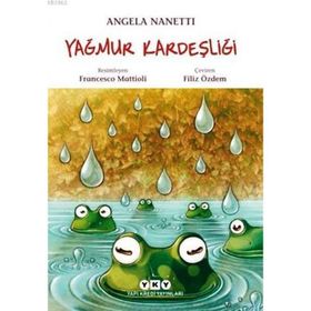 Yağmur Kardeşliği - Angela Nanetti