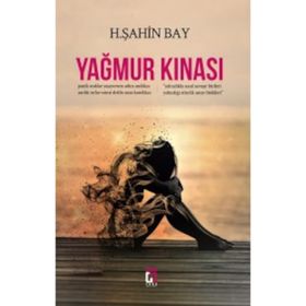 Yağmur Kınası - H. Şahin Bay