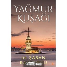 Yağmur Kuşağı - Şaban Kalyoncu