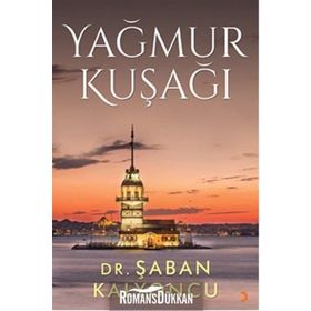 Yağmur Kuşağı - Şaban Kalyoncu