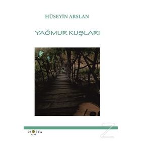 Yağmur Kuşları - Hüseyin Arslan
