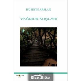 Yağmur Kuşları - Hüseyin Arslan