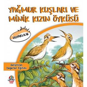 Yağmur Kuşları Ve Minik Kızın Öyküsü - Mahmut Yılmaz