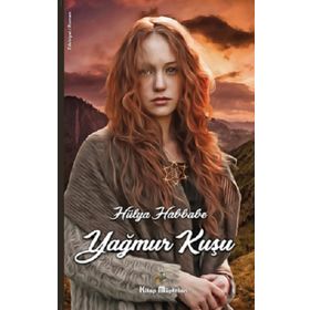 Yağmur Kuşu - Hülya Habbabe