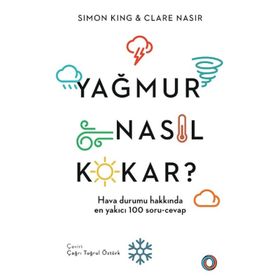 Yağmur Nasıl Kokar? - Simon King Clare Nasir