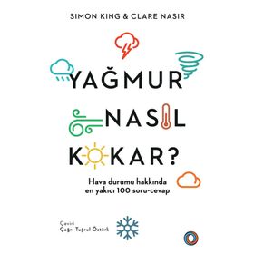 Yağmur Nasıl Kokar? - Simon King Clare Nasir