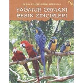 Yağmur Ormanı Besin Zincirleri - Heidi Moore