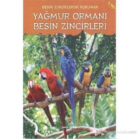 Yağmur Ormanı Besin Zincirleri - Heidi Moore