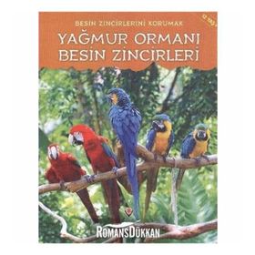 Yağmur Ormanı Besin Zincirleri - Heidi Moore