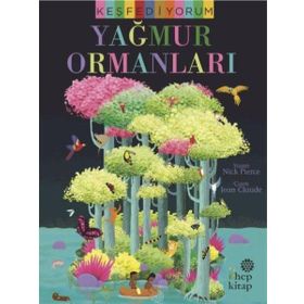 Yağmur Ormanları - Hep Kitap Keşfediyorum