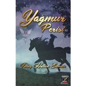 Yağmur Perisi - Fatoş Hatice Erman