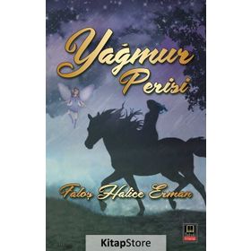 Yağmur Perisi - Fatoş Hatice Erman