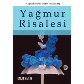 Yağmur Risalesi - Onur Metin Kutlu