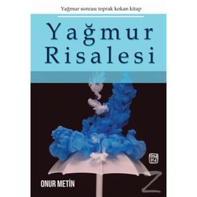 Yağmur Risalesi - Onur Metin Kutlu