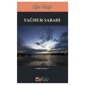 Yağmur Sabahı - Afşar Timuçin