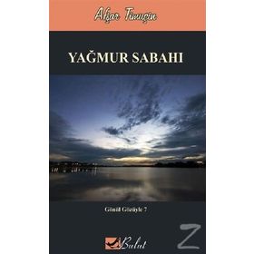 Yağmur Sabahı - Afşar Timuçin