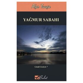 Yağmur Sabahı - Afşar Timuçin
