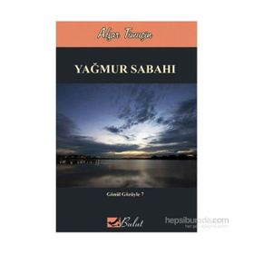 Yağmur Sabahı - Afşar Timuçin
