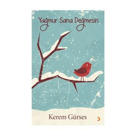 Yağmur Sana Değmesin - Kerem Gürses