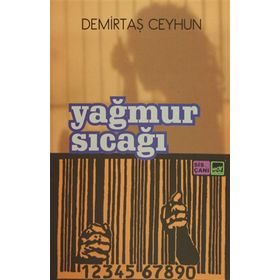 Yağmur Sıcağı - Demirtaş Ceyhun