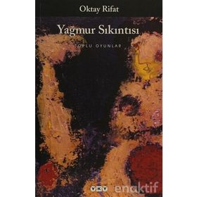 Yağmur Sıkıntısı - Oktay Rifat