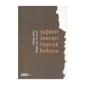 Yağmur Sonrası Toprak Kokusu - Ruhat Can Secereli Hakan Akkır