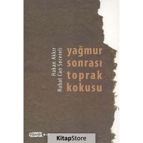 Yağmur Sonrası Toprak Kokusu - Ruhat Can Secereli Hakan Akkır