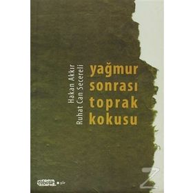 Yağmur Sonrası Toprak Kokusu - Ruhat Can Secereli Hakan Akkır