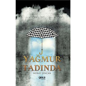 Yağmur Tadında - Nuray Şencan
