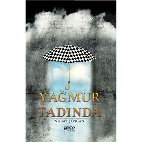 Yağmur Tadında - Nuray Şencan