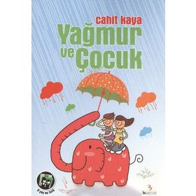 YAĞMUR VE ÇOCUK - CAHIT KAYA