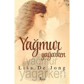 Yağmur Yağarken - Lisa De Jong