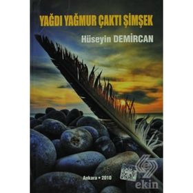 Yağmur Yağdı Çaktı Şimşek - Hüseyin Demircan