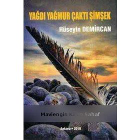 Yağmur Yağdı Çaktı Şimşek - Hüseyin Demircan