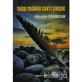 Yağmur Yağdı Çaktı Şimşek - Hüseyin Demircan