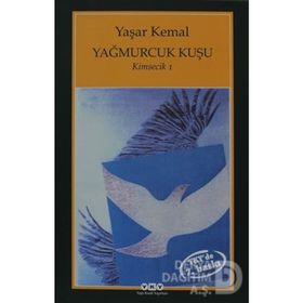 Yağmurcuk Kuşu Kimsecik 1 - Yaşar Kemal