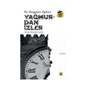 Yağmurdan İzler Şükran Hekimoğlu Taşdelen Çıra Yayınları