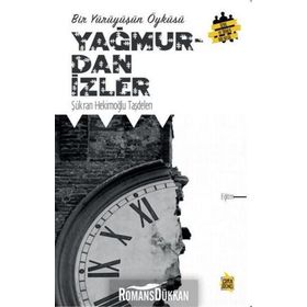 Yağmurdan İzler Şükran Hekimoğlu Taşdelen Çıra Yayınları
