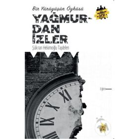 Yağmurdan İzler Şükran Hekimoğlu Taşdelen Çıra Yayınları