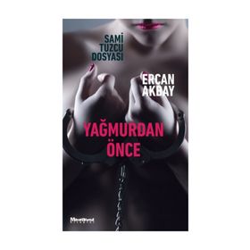 Yağmurdan Önce - Ercan Akbay