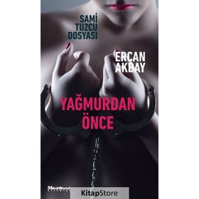 Yağmurdan Önce - Ercan Akbay